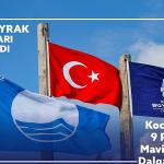 Kocaeli'de 9 plaja “Mavi Bayrak" gururu