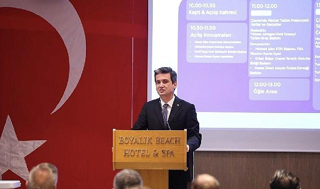 Çeşme'de turizmin geleceği ortak akılla konuşuldu