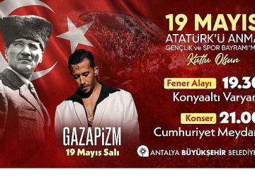 19 Mayıs Antalya'da dolu dolu kutlanacak