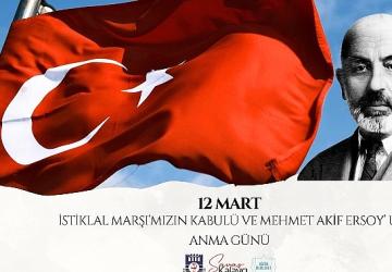 Belediye Başkanı Savaş Kalaycı'nın İstiklal Marşımızın Kabulü ve Mehmet Akif Ersoy'u Anma Günü Mesajı