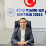 Memur-Sen Adıyaman Şube Başkanı Taşkın: 'Ek ödeme adaletsizliğini gidermek için mücadelemiz devam edecek'