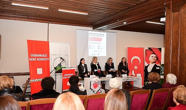 Cumhuriyetin Eğitimci İlk Kadın Milletvekilleri Osmangazi'de Konuşuldu