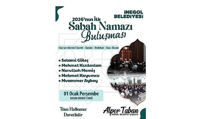 İnegöl 2026'nın İlk Sabah Namazında Buluşuyor